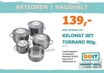 ©LET'S DOIT HERWERTHNER GmbH. HAUSHALT_Torrano Set 9tlg. 1907-317_AKTION RIESS-KELOMAT